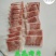 睿航—五花肉片，翊馨五花肉片，珺福—五花肉片，五花肉片
